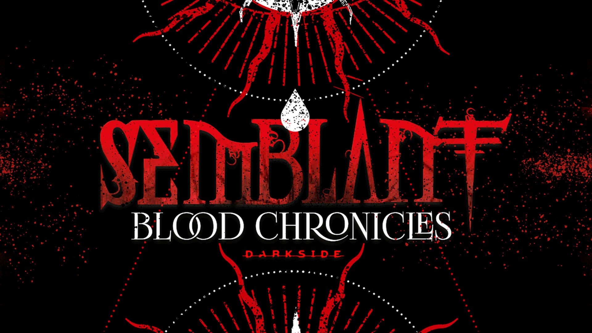 SEMBLANT: BLOOD CHRONICLES