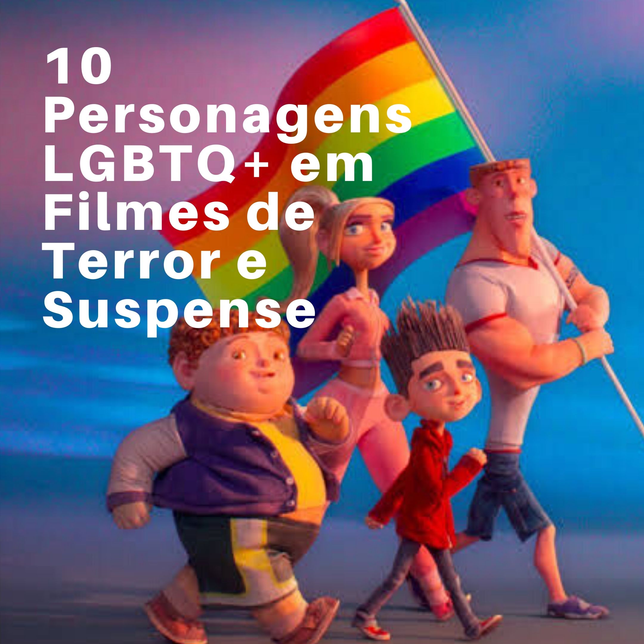 10 personagens LGBTQ+ em filmes de terror e suspense – Trilha do Medo