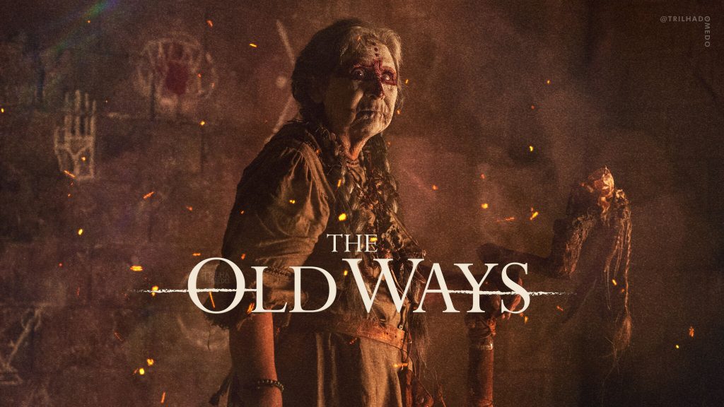 The Old Ways Raízes Macabras | Estreia na Netflix