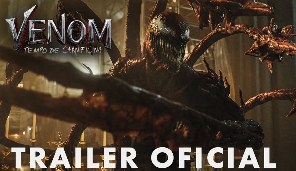 Venom: Tempo de Carnificina | Trailer Oficial Legendado e Dublado