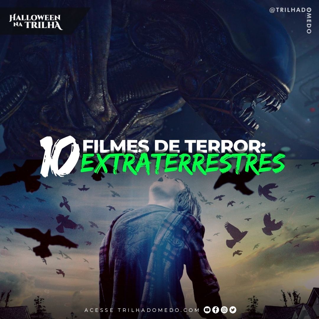10 Filmes de Terror Extraterrestres - Halloween Na Trilha