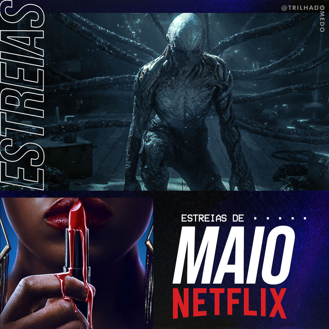 Estreias de Maio na Netflix – Lançamentos de Filmes, Séries, Documentários, Animes e Games