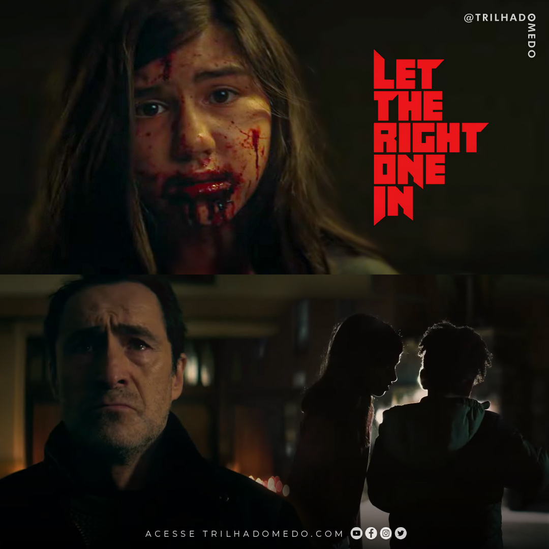 Trailer de “Let the Right One In” série baseada em “Deixa Ela Entrar”