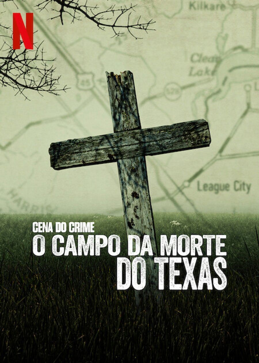 Cena do Crime – O Campo da Morte do Texas