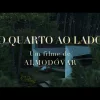 "O Quarto ao Lado" de Pedro Almodóvar | Teaser