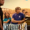 Motorheads: Velozes e Apaixonados