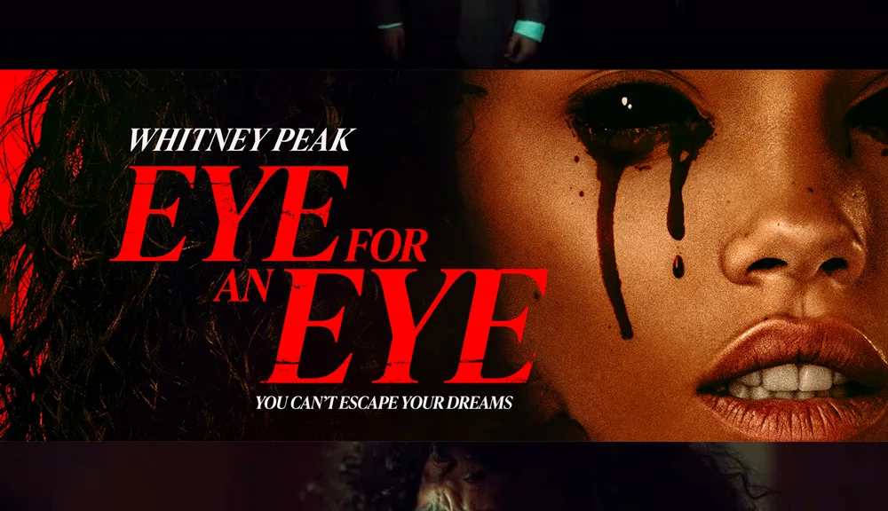 Eye for an Eye | Estrelado por Whitney Peak, o filme mergulha em pesadelos e vingança sobrenatural | Trailer | Vertical