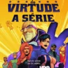 Sociedade da Virtude: A Série | HBO Max revela trailer e anuncia estreia